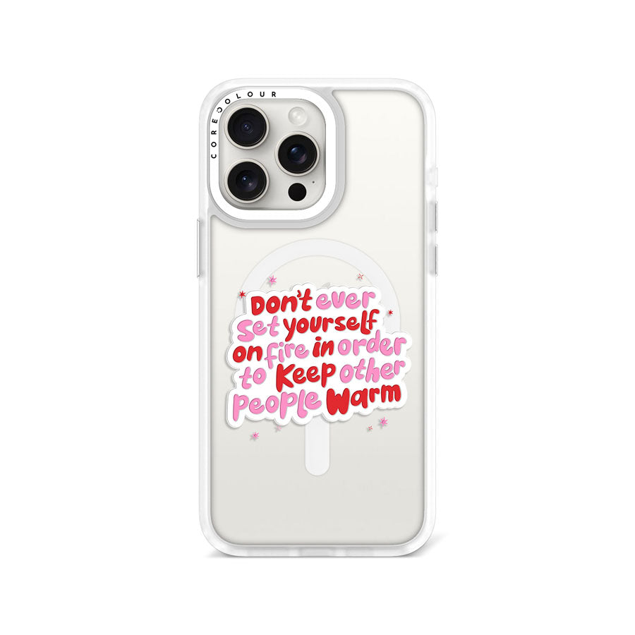 iPhone 15 Pro Max Don't Ever Set Phone Case MagSafe Compatible - CORECOLOUR