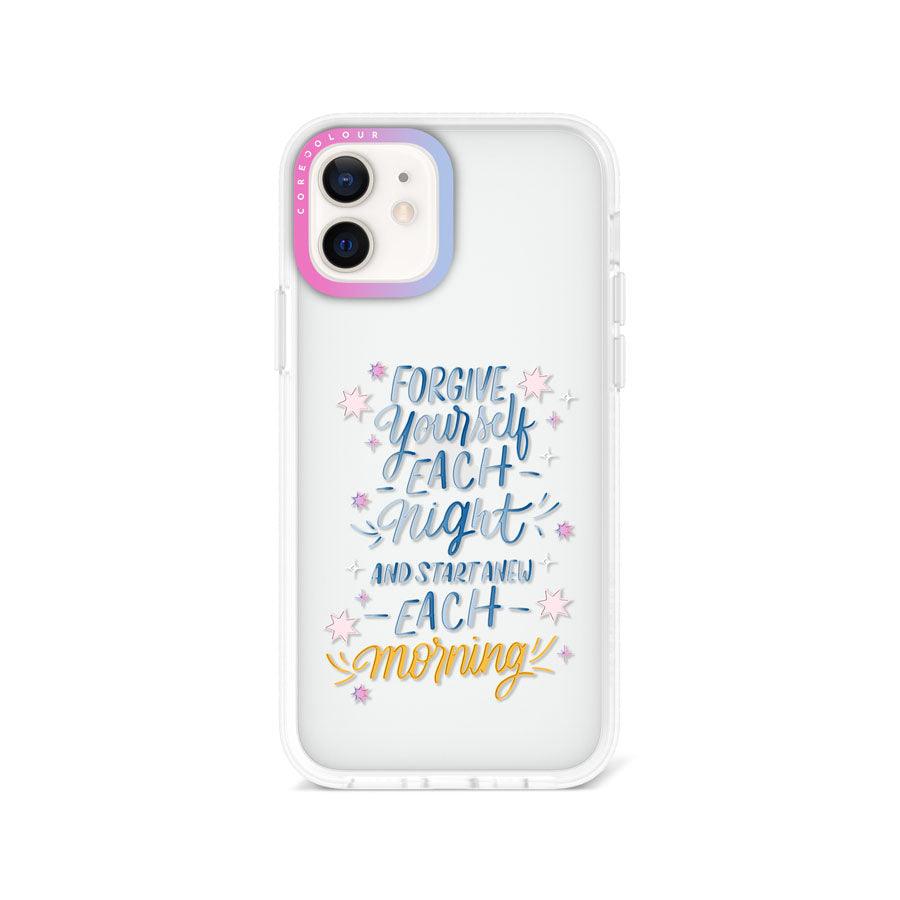 iPhone 12 Start New Each Morning Phone Case 