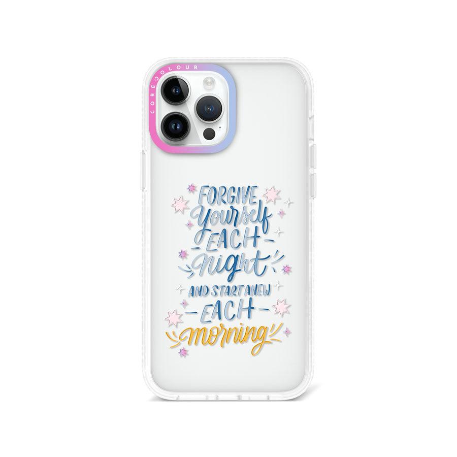 iPhone 13 Pro Max Start New Each Morning Phone Case 