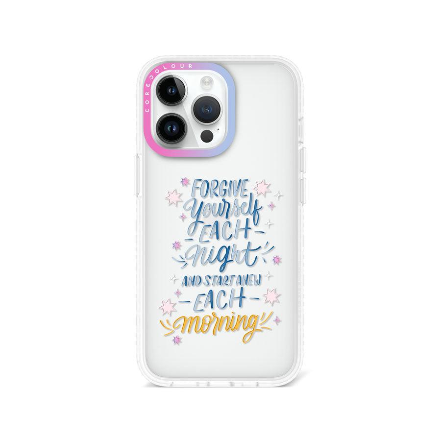 iPhone 13 Pro Start New Each Morning Phone Case 