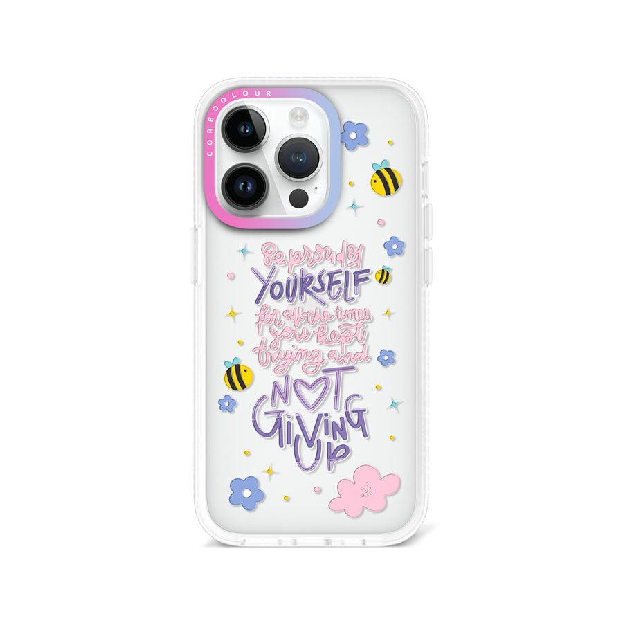 iPhone 14 Pro Be Proud of Yourself Phone Case 