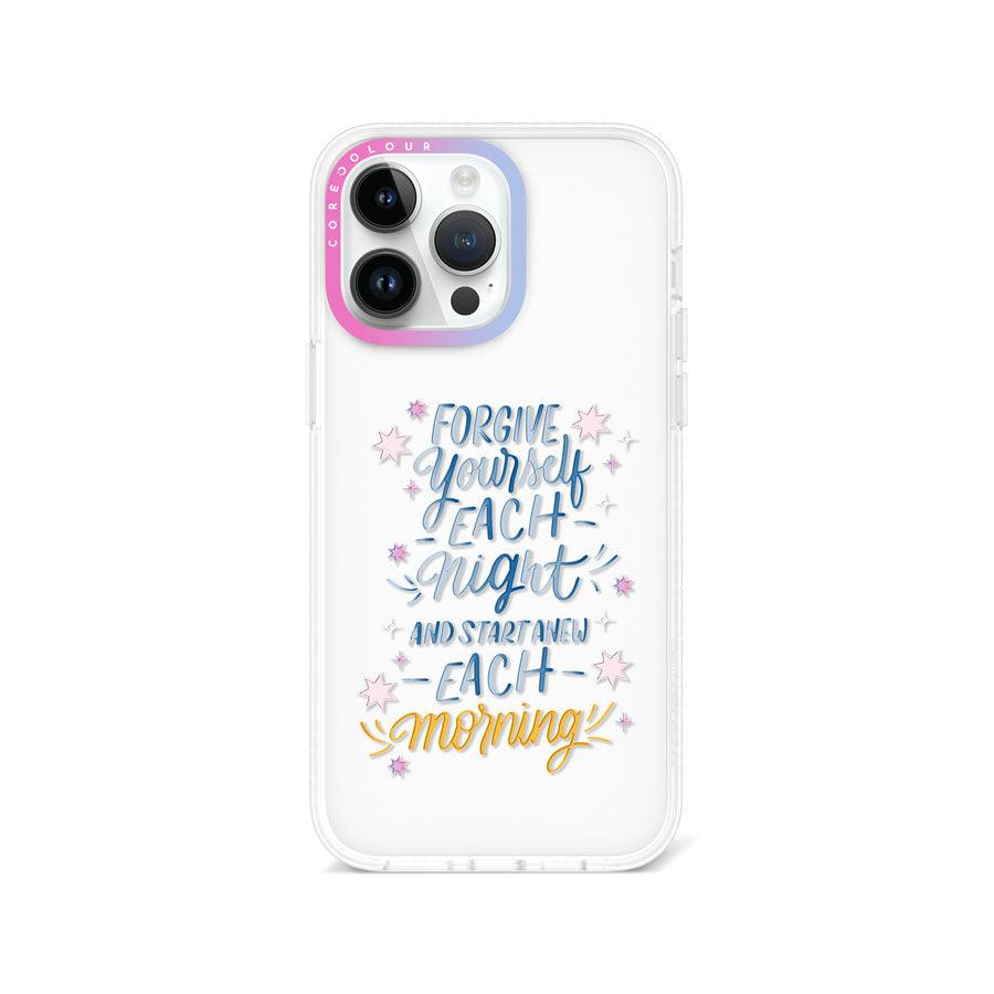 iPhone 14 Pro Max Start New Each Morning Phone Case 