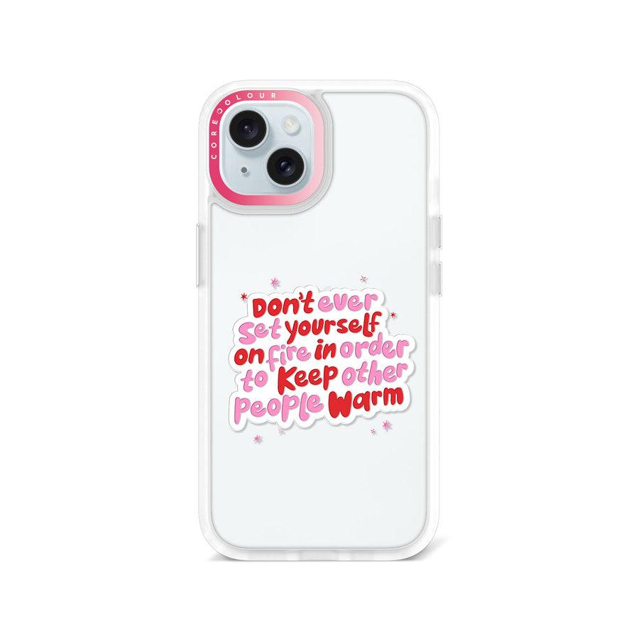 iPhone 15 Don't Ever Set Phone Case 