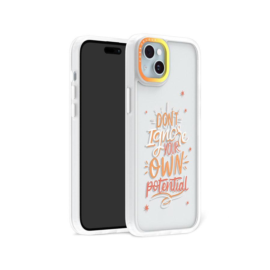 iPhone 15 Don't Ignore Your Own Phone Case 