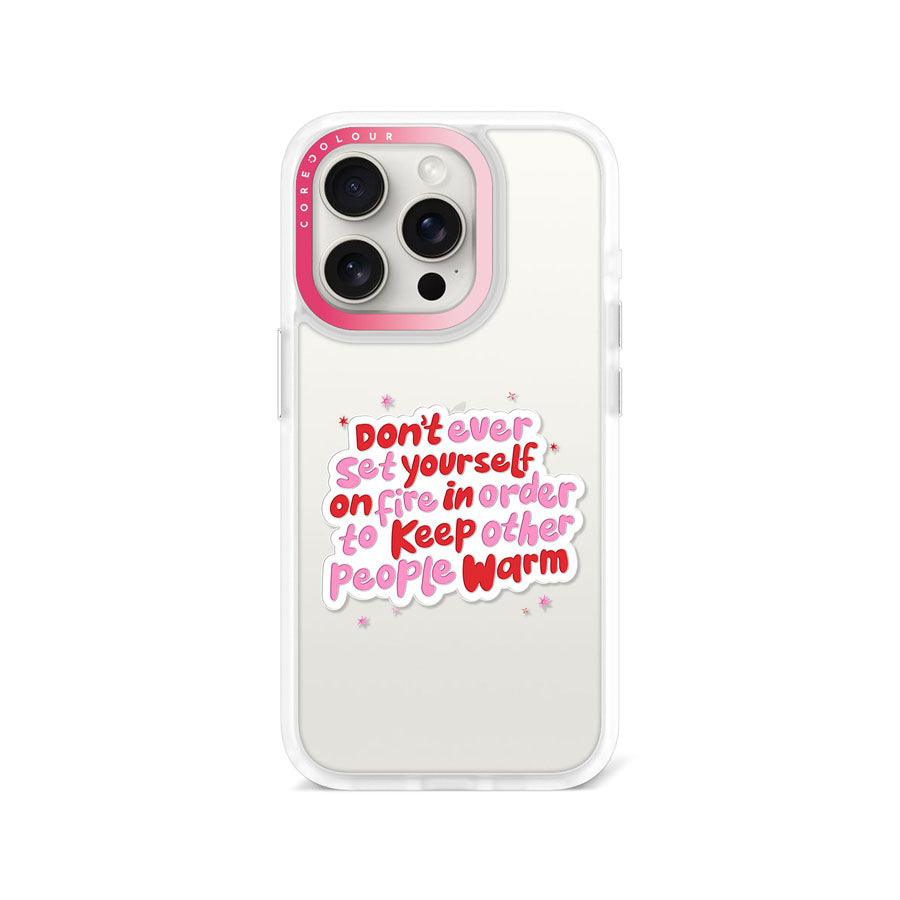 iPhone 15 Pro Don't Ever Set Phone Case 