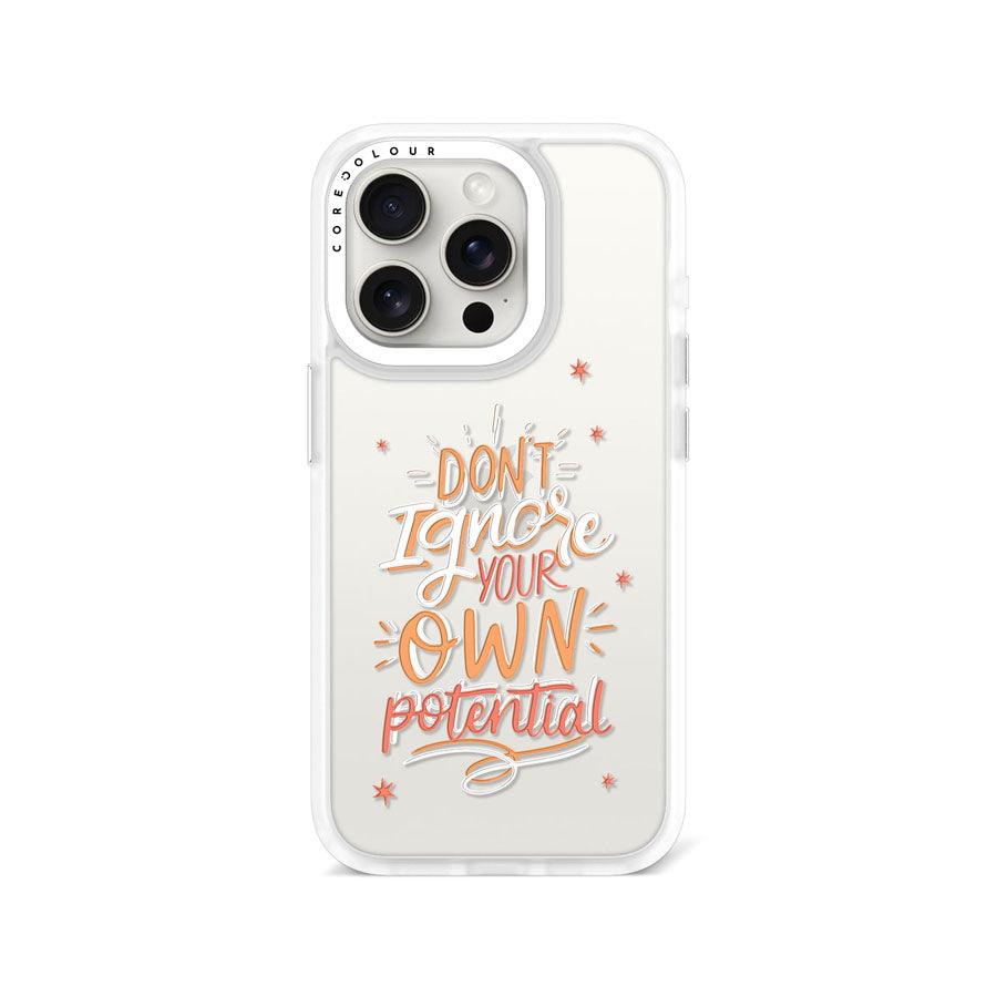 iPhone 15 Pro Don't Ignore Your Own Phone Case 