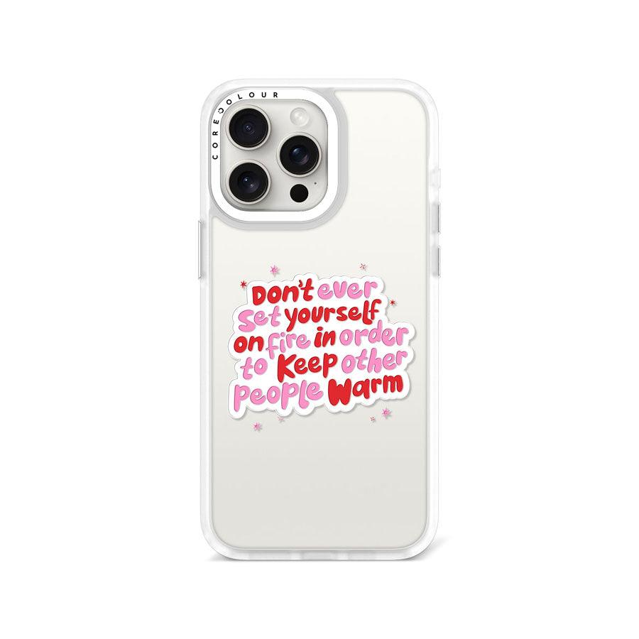 iPhone 15 Pro Max Don't Ever Set Phone Case 