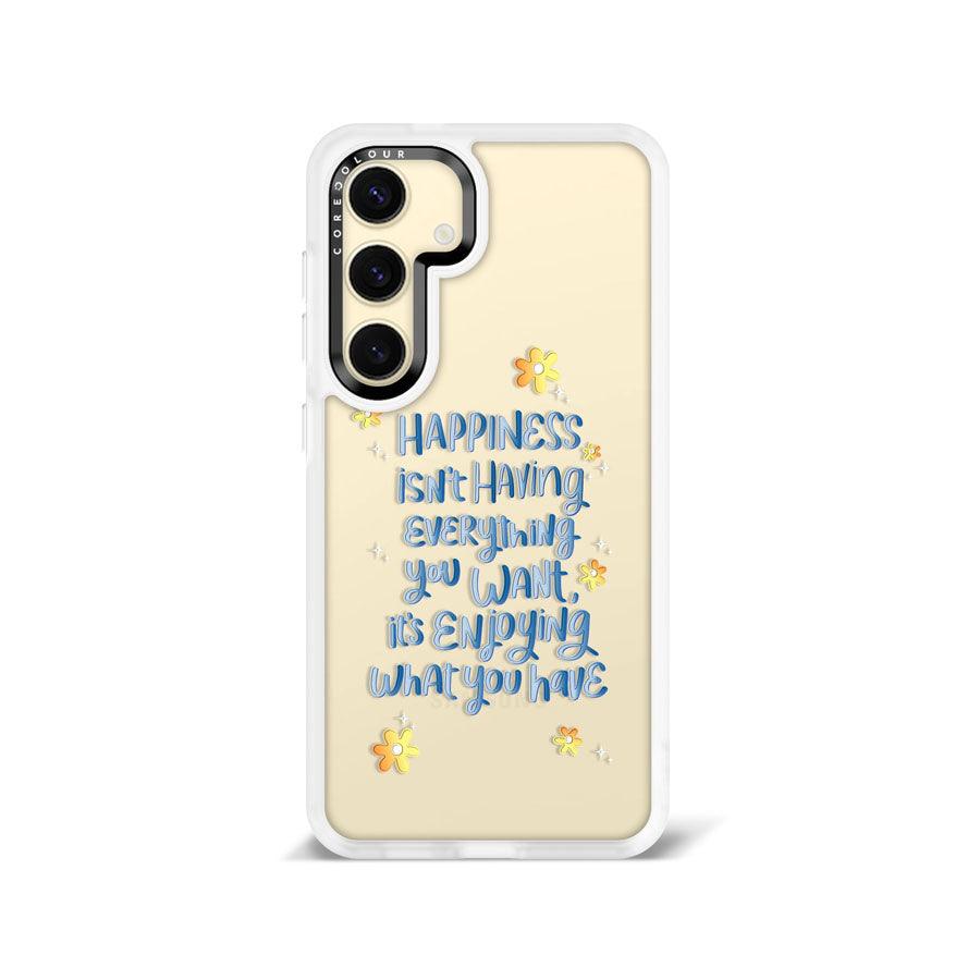 Samsung Galaxy S24 Enjoy What You Have Phone Case - CORECOLOUR