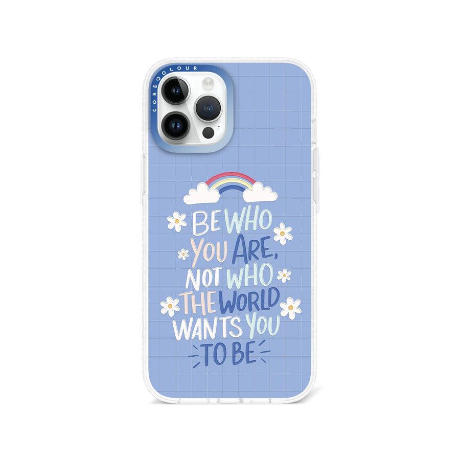 iPhone 12 Pro Max Be Who You Are Phone Case - CORECOLOUR