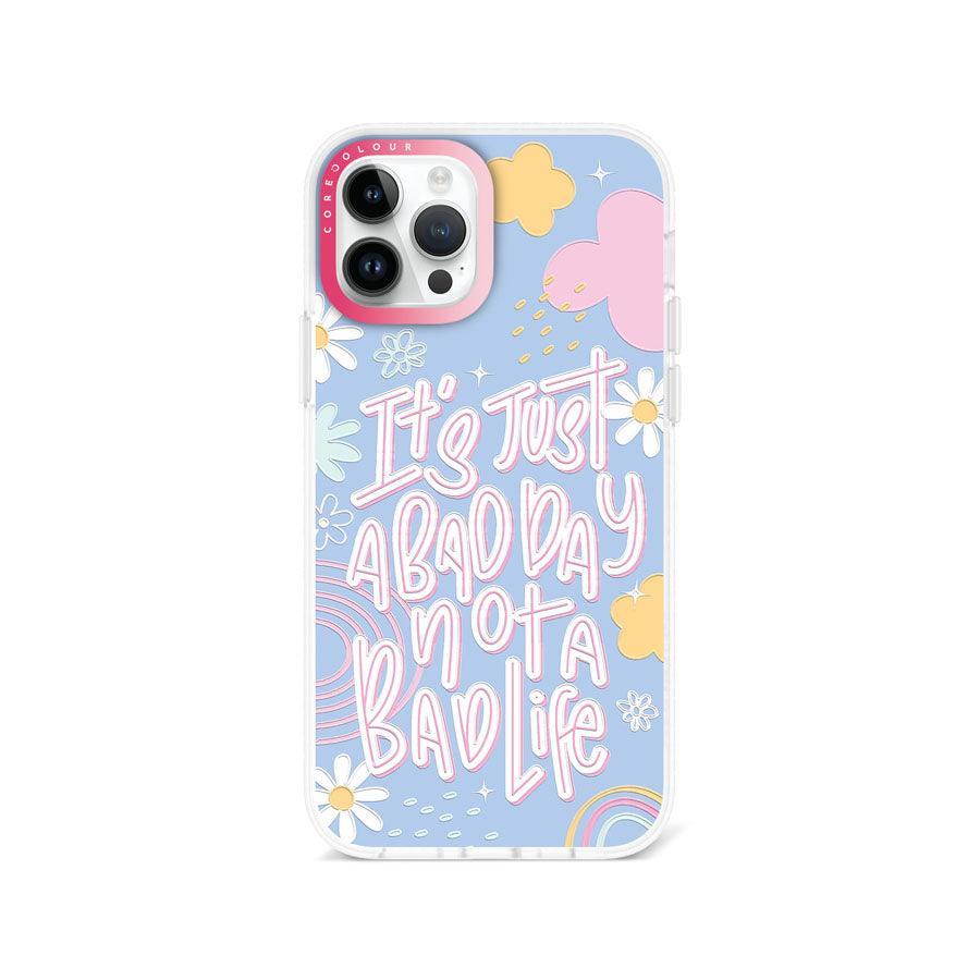 iPhone 12 Pro Not A Bad Life Phone Case - CORECOLOUR