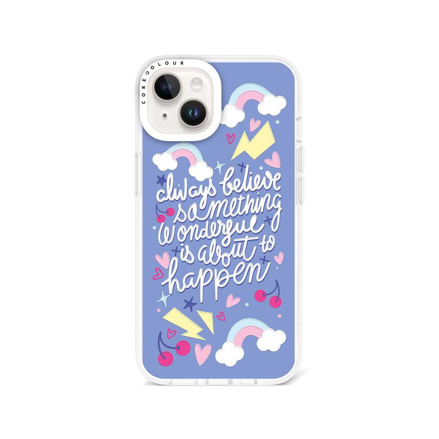 iPhone 13 Always Believe Phone Case - CORECOLOUR