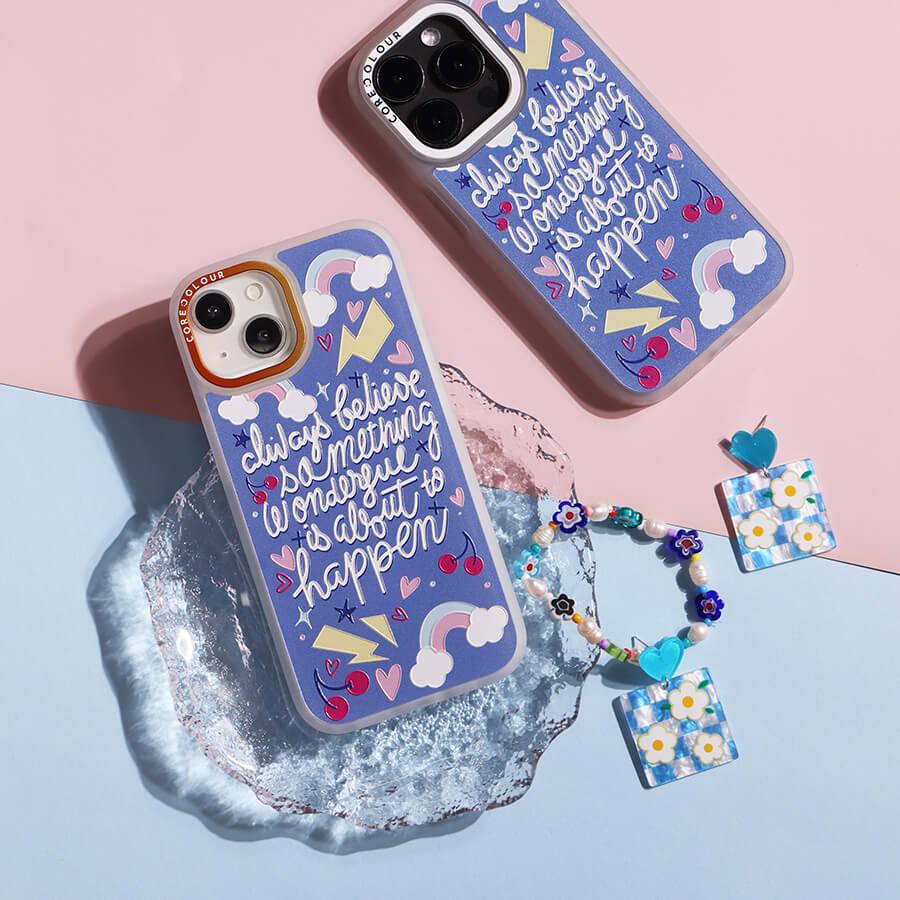 iPhone 14 Always Believe Phone Case - CORECOLOUR