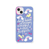 iPhone 14 Plus Always Believe Phone Case - CORECOLOUR